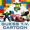 Guess The T.V. Cartoon guess the t.v. cartoon