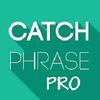 catchphrase pro - fun party game