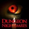dungeon nightmares
