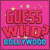 guess who &#58; bollywood
