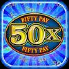 super fifty pay slots