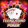 teen casino poker