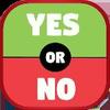 Yes Or No