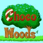 Choco Woods GamelinkeXchange